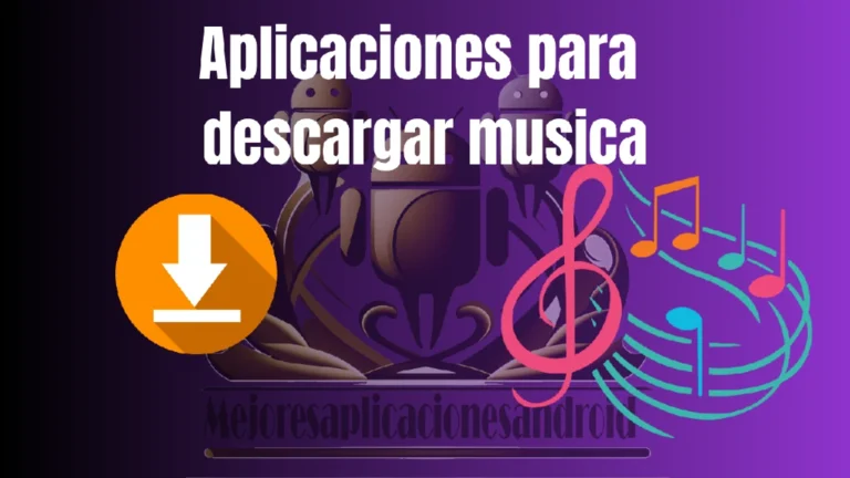 Las mejores aplicaciones Android para descargar música